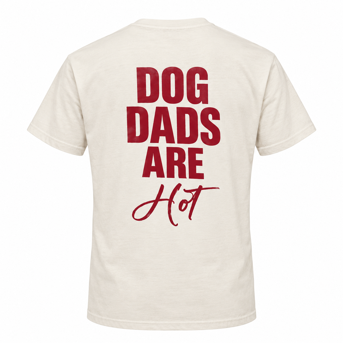 Majica z napisom Dog Dads Are Hot